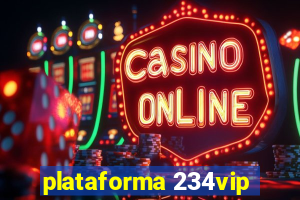 plataforma 234vip